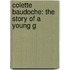 Colette Baudoche: The Story Of A Young G