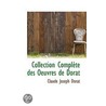 Collection Complete Des Oeuvres De Dorat by Claude Joseph Dorat