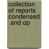 Collection Of Reports  Condensed  And Op door James Pugh Kirkwood