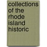 Collections Of The Rhode Island Historic door Onbekend