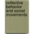 Collective Behavior and Social Movements