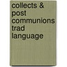 Collects & Post Communions Trad Language door Onbekend