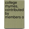 College Rhymes, Contributed By Members O door Onbekend