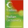 Collins Easy Learning Italian Dictionary by Unknown