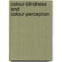 Colour-Blindness And Colour-Perception