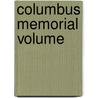 Columbus Memorial Volume door Onbekend