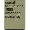 Comah Regulations, 1999 Amended Guidance by Hse