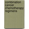 Combination Cancer Chemotherapy Regimens door Hospital Pharmacy