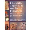Combined Treatments For Mental Disorders by Unknown