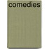 Comedies