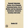 Comedy Television Series: List Of Comedy door Onbekend