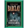 Comentario al Nuevo Testamento, Volume 1 door William Barclay