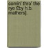 Comin' Thro' the Rye £By H.B. Mathers].