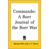 Commando: A Boer Journal Of The Boer War door J.C. Smuts