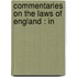Commentaries On The Laws Of England : In