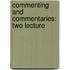 Commenting And Commentaries: Two Lecture