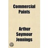 Commercial Paints door Arthur Seymour Jennings