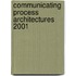 Communicating Process Architectures 2001
