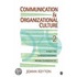 Communication And Organizational Culture
