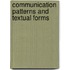 Communication Patterns And Textual Forms