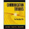 Communication Theories For Everyday Life door Stephen Perry