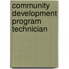 Community Development Program Technician door Onbekend