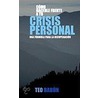 Como Hacerle Frente a Tu Crisis Personal by Teo A. Babun