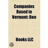 Companies Based In Vermont: Ben door Source Wikipedia