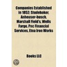 Companies Established In 1852: Studebake by Books Llc