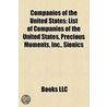 Companies Of The United States: List Of by Unknown