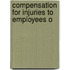 Compensation For Injuries To Employees O