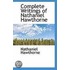 Complete Writings Of Nathaniel Hawthorne