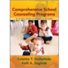 Comprehensive School Counseling Programs door Kelli Saginak