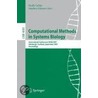 Computational Methods In Systems Biology door Onbekend
