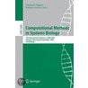 Computational Methods In Systems Biology door Onbekend