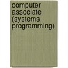 Computer Associate (Systems Programming) door National Learning Corporation