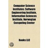 Computer Science Institutes: Software En by Source Wikipedia