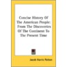 Concise History Of The American People: door Onbekend