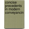 Concise Precedents In Modern Conveyancin door William Hughes