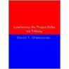 Concluding The Project Delta 1st Trilogy door David T. Chlebowski