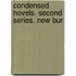 Condensed Novels. Second Series. New Bur