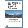 Conditions in the Coal Mines of Colorado door Onbekend