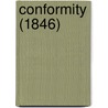 Conformity (1846) by Unknown