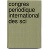 Congres Periodique International Des Sci door C. Lange