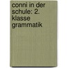 Conni in der Schule: 2. Klasse Grammatik door Hanna Sörensen