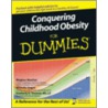 Conquering Childhood Obesity for Dummies door Michelle Hagen