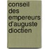 Conseil Des Empereurs D'Auguste Dioctien