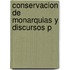 Conservacion De Monarquias Y Discursos P