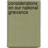 Considerations On Our National Grievance door Junior. Fabricus