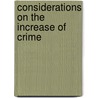 Considerations On The Increase Of Crime door Randle Jackson